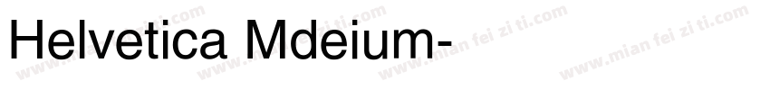 Helvetica Mdeium字体转换